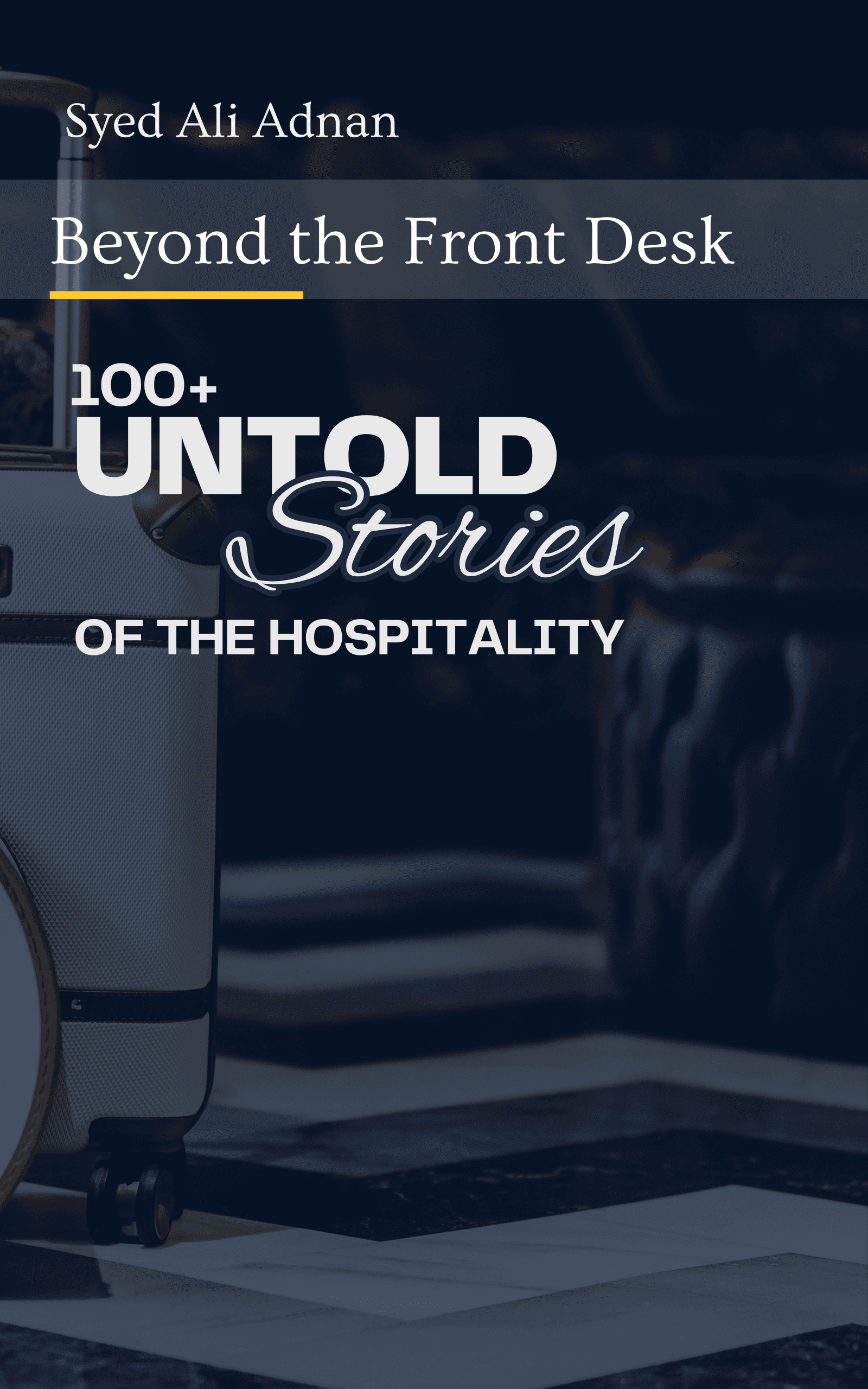 Beyond The Front Desk book cover